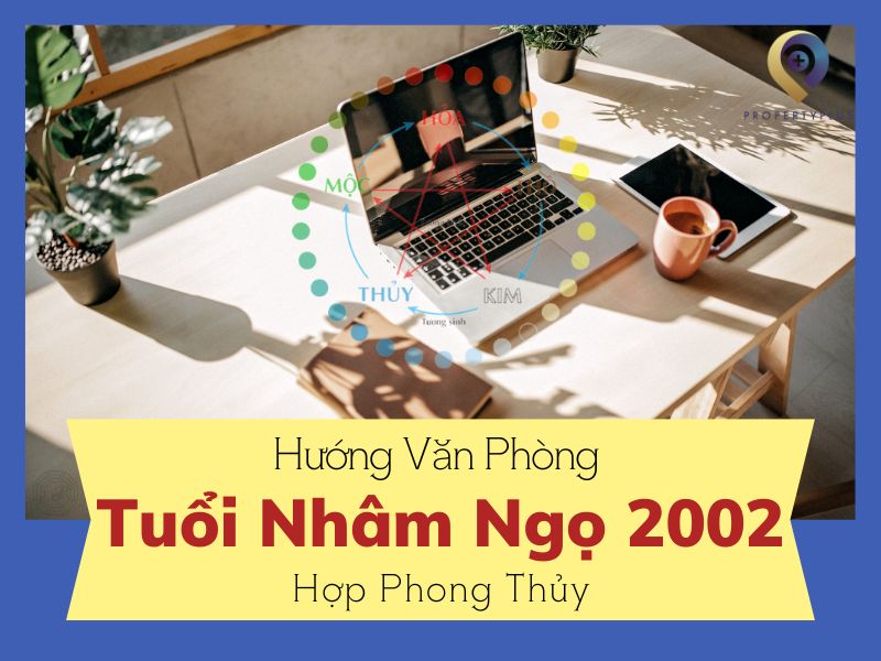Tuổi Ngọ 2002 Hợp Hướng Nào Tạo Cơ Hội Và Tài Lộc Trọn Đời
