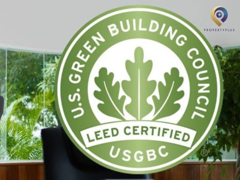 Tổng Hợp Chi Phí Chứng Nhận LEED Cho Công Trình Xanh